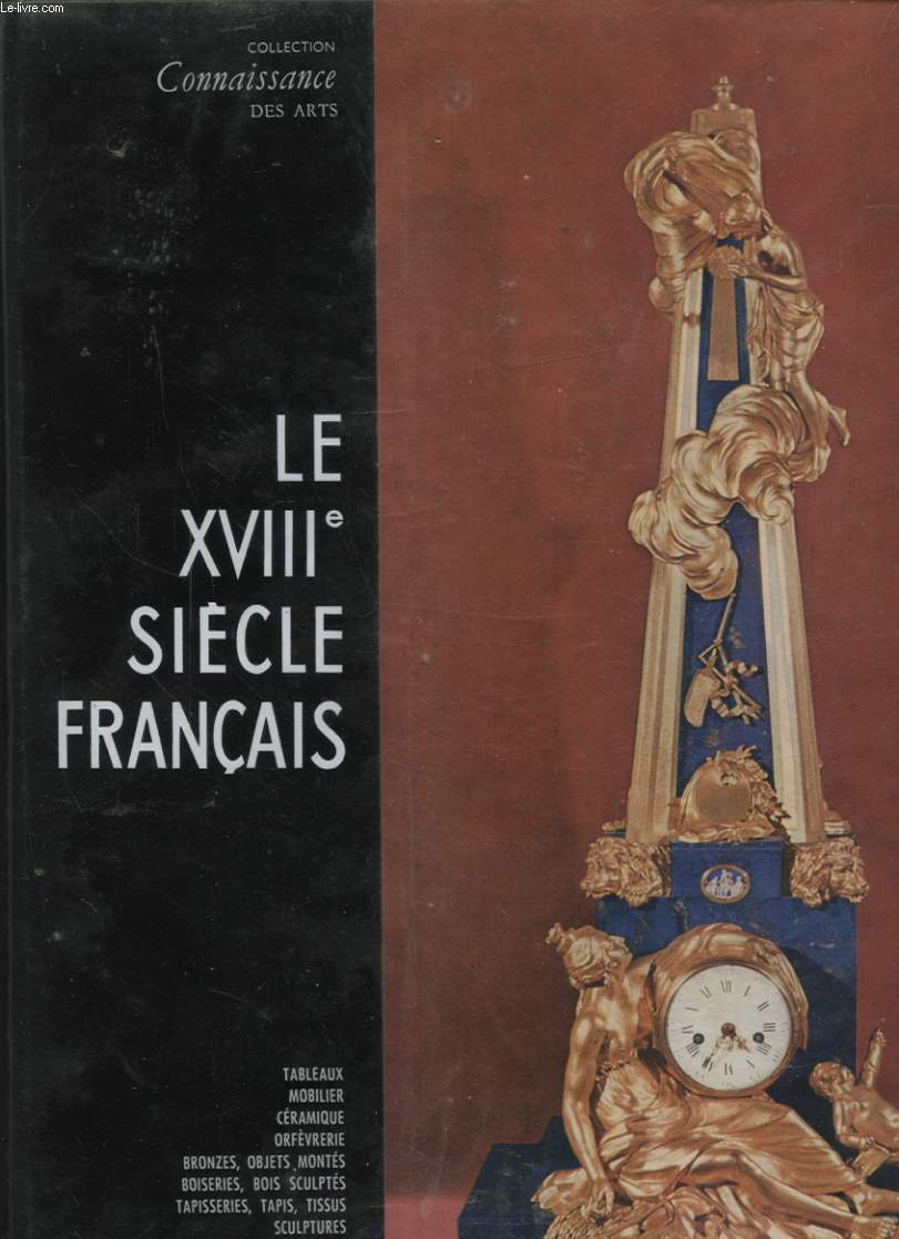 LE DIX HUITIEME SIECLE FRANCAIS