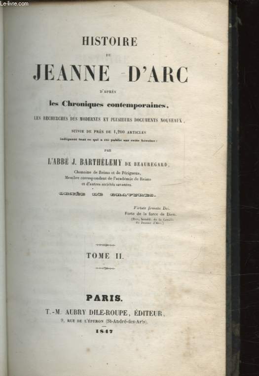HISTOIRE DE JEANNE D ARC D APRES LES CHRONIQUES CONTEMPORAINES TOME II