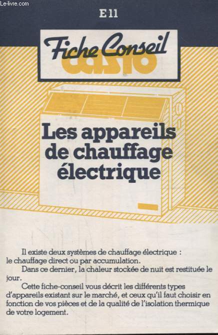 FICHE CONSEIL CASTO : LES APPAREILS DE CHAUFFAGE ELECTRIQUE