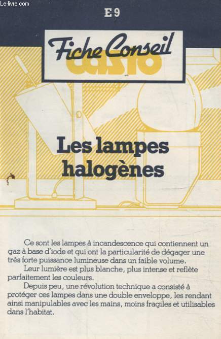 FICHE CONSEIL CASTO : LES LAMPES HALOGENES