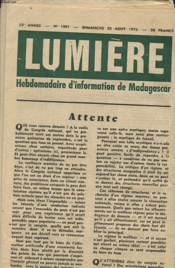LUMIERE N1891 20 aout 1972 : LES PLUS GRANDES ASSISES NATIONALES QUE MADAGASCAR AIT JAMAIS CONNUES