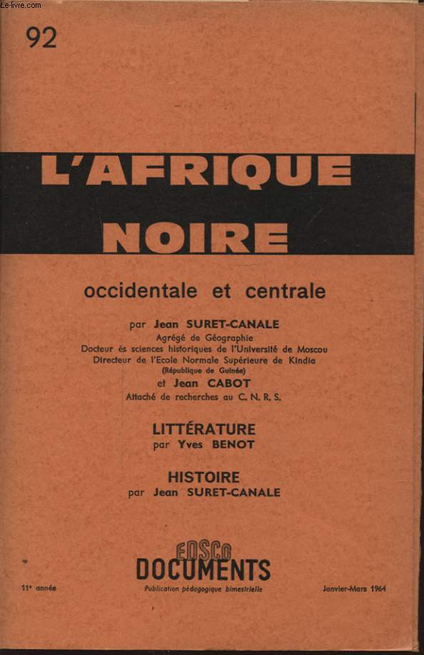 L AFRIQUE NOIRE OCCIDENTALE ET CENTRALE