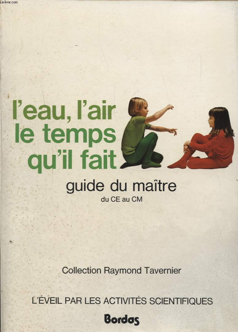 L EAU L AIR LE TEMPS QU IL FAIT GUIDE DU MAITRE DU CE AU CM