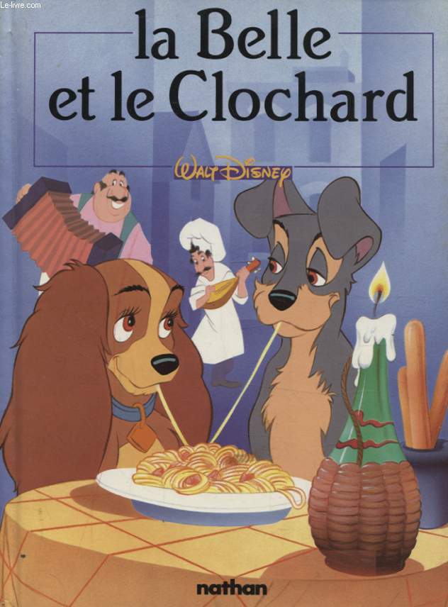 LA BELLE ET LE CLOCHARD