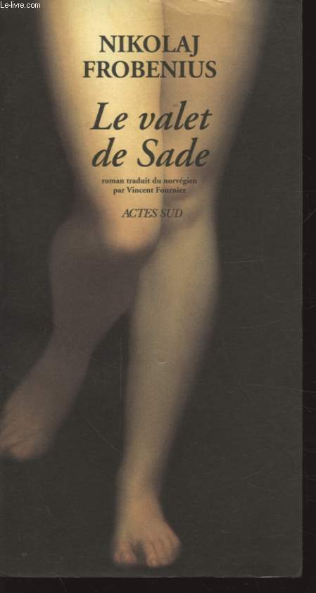 LE VALET DE SADE