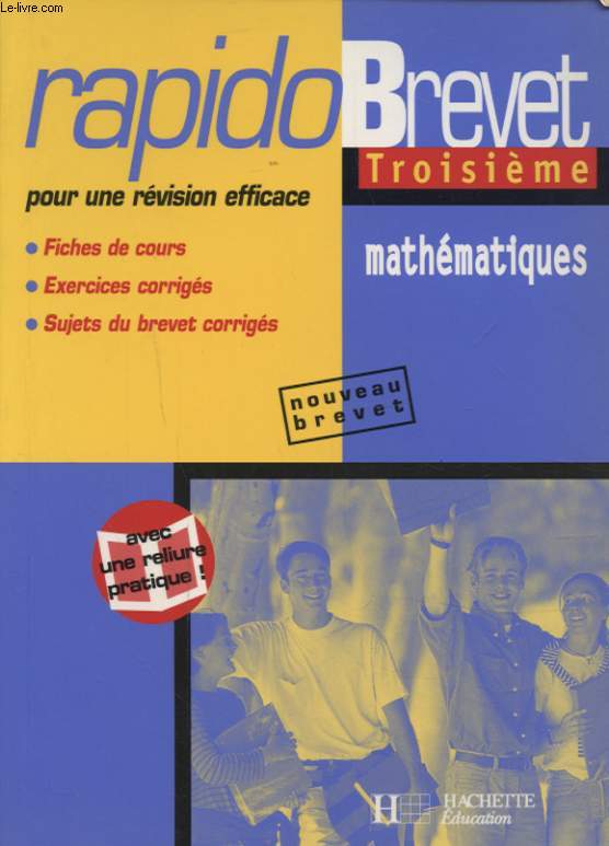 RAPIDO BREVET TROISIEME MATHEMATIQUES