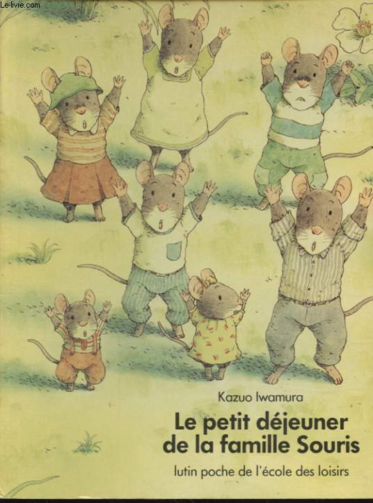 LE PETIT DEJEUNER DE LA FAMILLE SOURIS