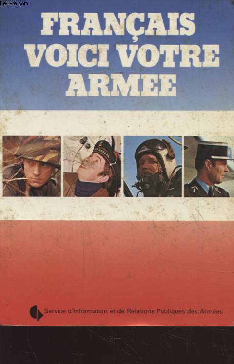 FRANCAIS VOICI VOTRE ARMEE