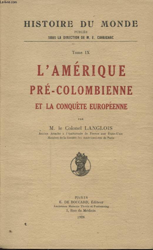 L AMERIQUE PRE COLOMBIENNE ET LA CONQUETE EUROPEENNE