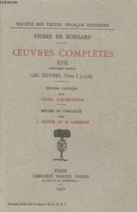 OEUVRES COMPLETES XVII LES OEUVRES TOME I 1578