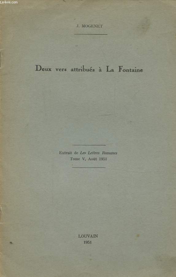 DEUX VERS ATTRIBUES A LA FONTAINE