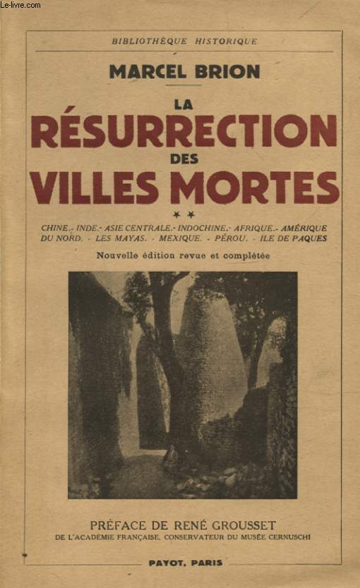 LA RESURRECTION DES VILLES MORTES TOME II