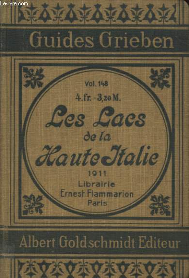 GUIDES GRIEBEN : LES LACS DE LA HAUTE ITALIE 1911
