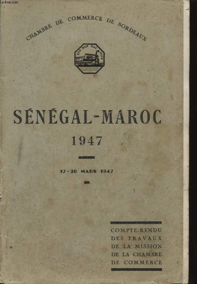 SENEGAL - MAROC 1947