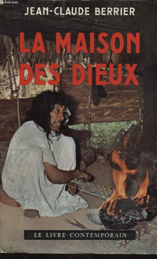 LA MAISON DES DIEUX Avec un envoi ddicac de l auteur.