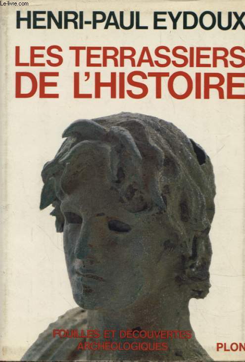 LES TERRASSIERS DE L HISTOIRE