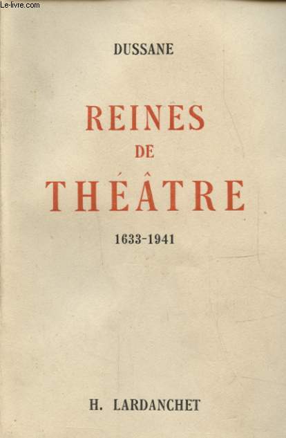 REINES DE THEATRE 1633-1941