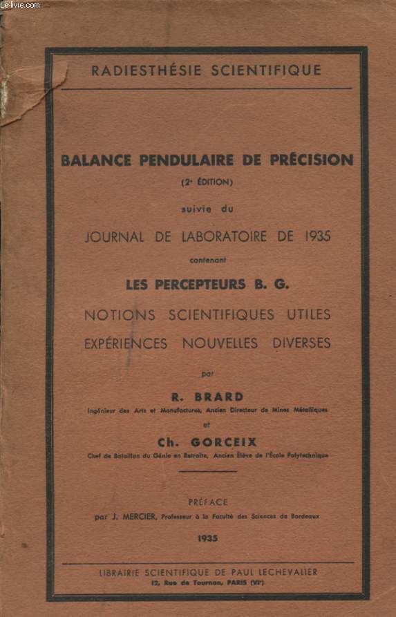 BALANCE PENDULAIRE DE PRECISION SUIVIE DU JOURNAL DE LABORATOIRE DE 1935 CONTENANT LES PRECEPTEURS B. G.