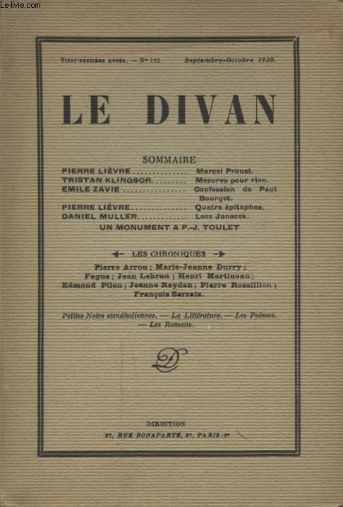 LE DIVAN N162 : PIERRE LIEVRE MARCEL PROUST / TRISTAN KLINGSOR MESURES POUR RIEN / EMILE ZAVIE CONFESSION DE PAUL BOURGET....