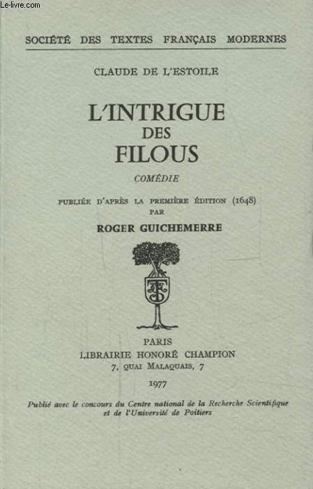 L INTRIGUE DES FILOUS