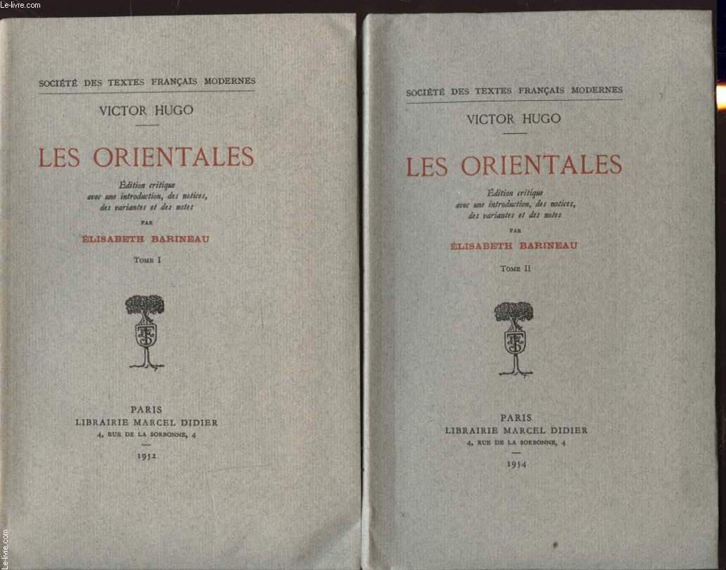 LES ORIENTALES TOME 1 ET 2