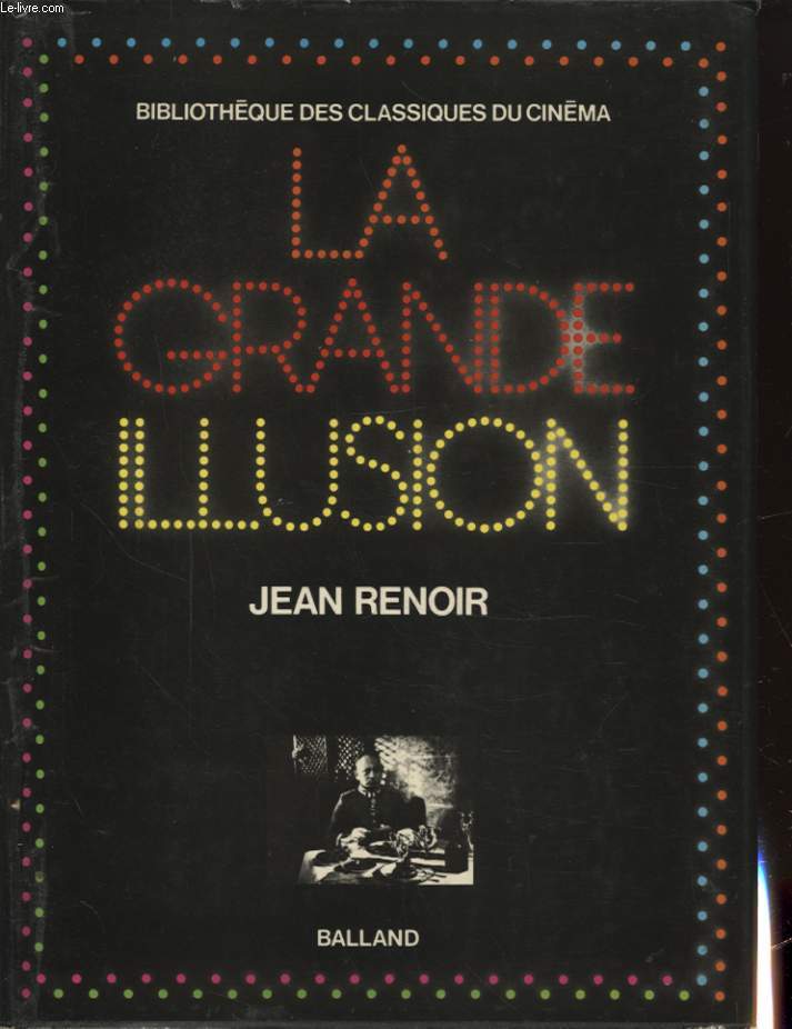 LA GRANDE ILLUSION