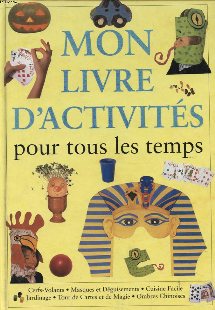 MON LIVRE D ACTIVITES POUR TOUS LES TEMPS