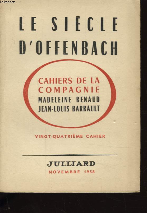 LE SIECLE D OFFENBACH VINGT QUATRIEME CAHIER