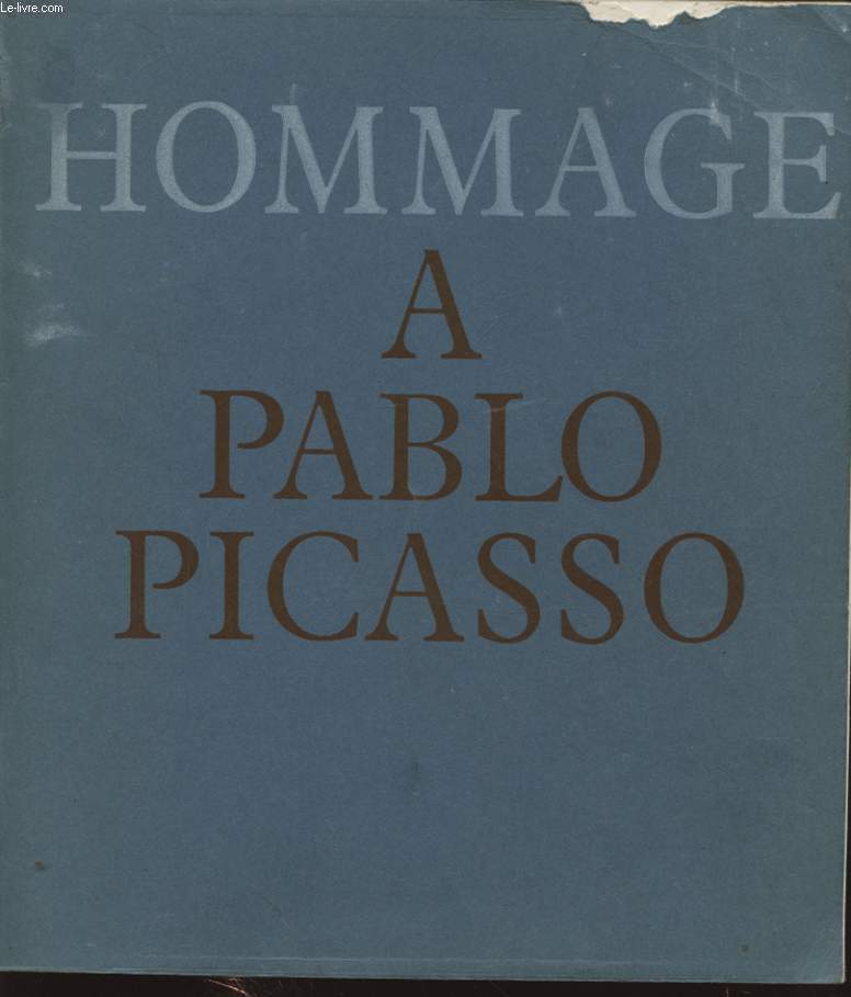 HOMMAGE A PABLO PICASSO