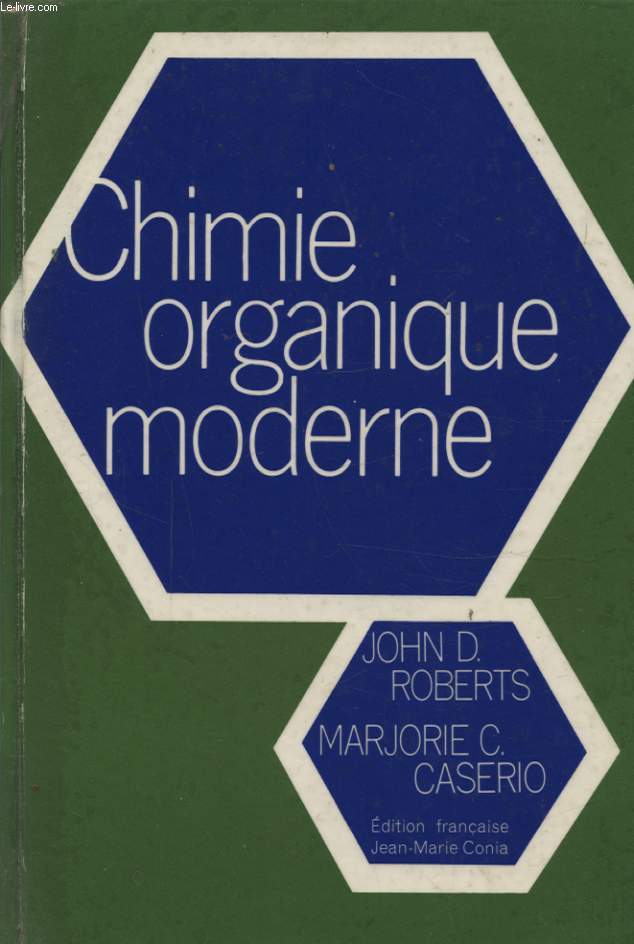 CHIMIE ORGANIQUE ET MODERNE