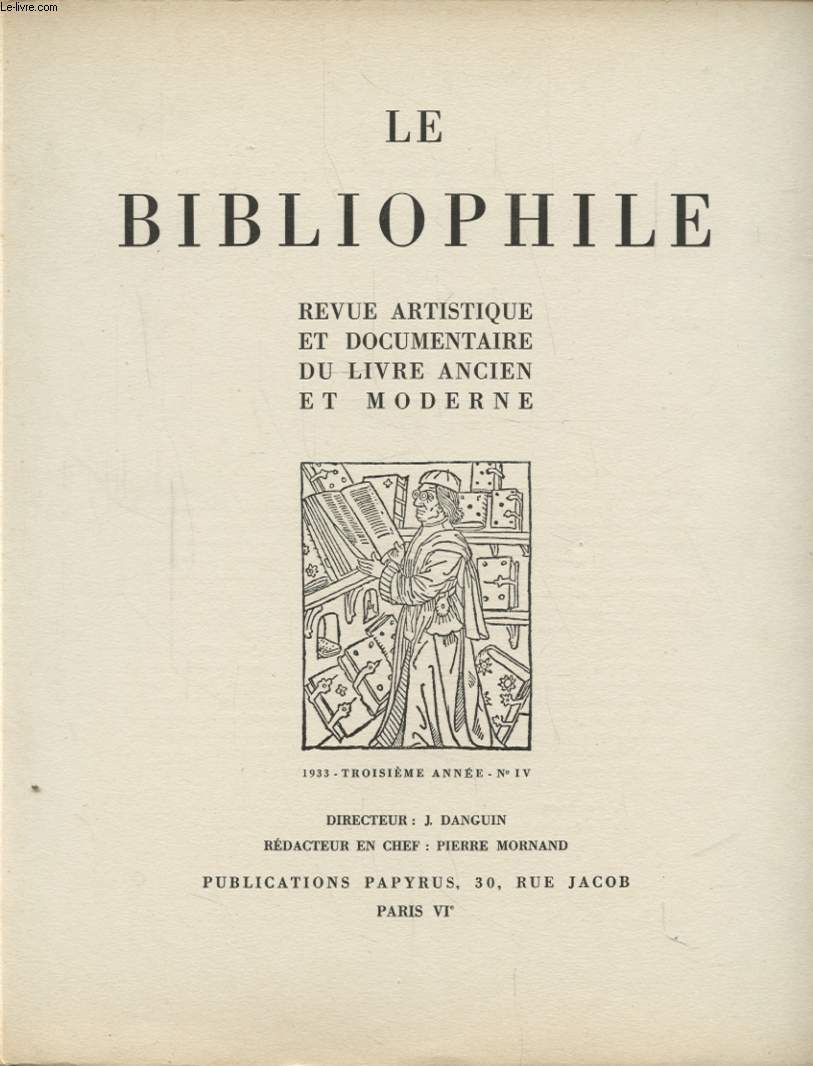 LE BIBLIOPHILE TROISIEME ANNEE N4 : VICTOR HUGO ILLUSTRATEUR DES SES OEUVRES - UN BIBLIOPHILE HONGROIS...