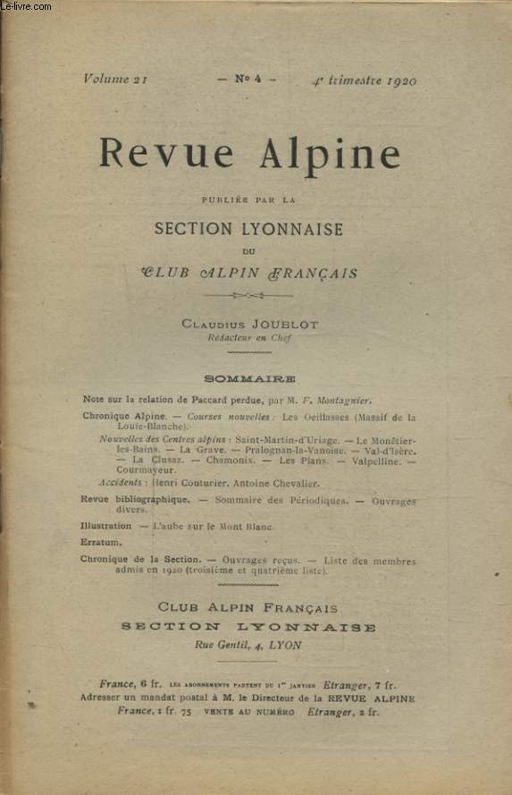 REVUE ALPINE VOLUME 21 N4 : NOTE SUR LA RELATION DE PACCARD PERDUE...