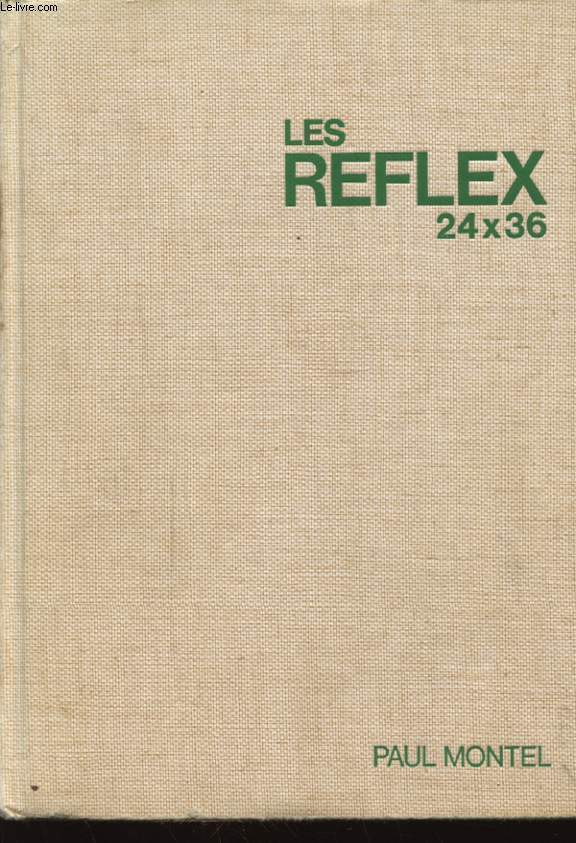 LES REFLEX 24x36