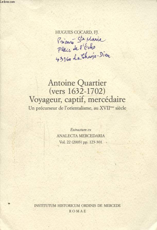 ANTOINE QUARTIER ( VERS 1632 - 1702 ) VOYAGEUR CAPTIF