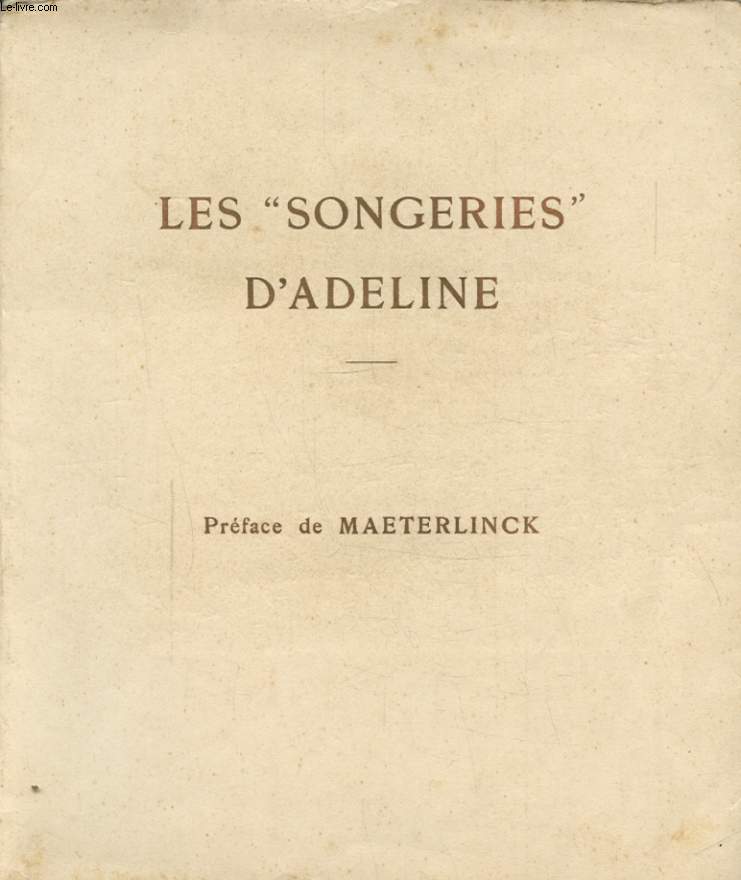 LES SONGERIES D ADELINE A TREIZE ANS