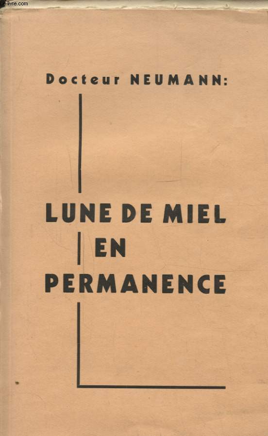 LUNE DE MIEL EN PERMANENCE