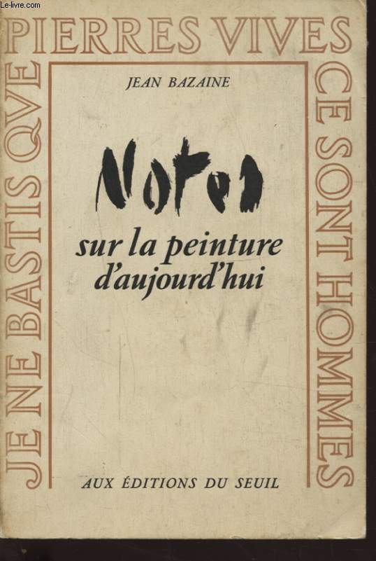 SUR LA PEINTURE D AUJOURD HUI