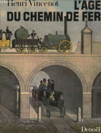 L AGE DU CHEMIN DE FER