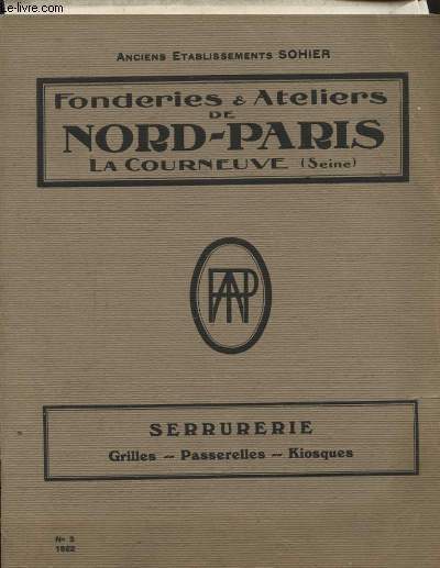 SERRURERIE GRILLES PASSERELLES KIOSQUES N3