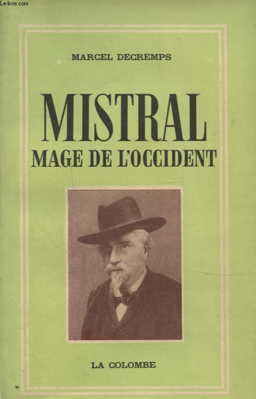 MISTRAL MAGE DE L OCCIDENT