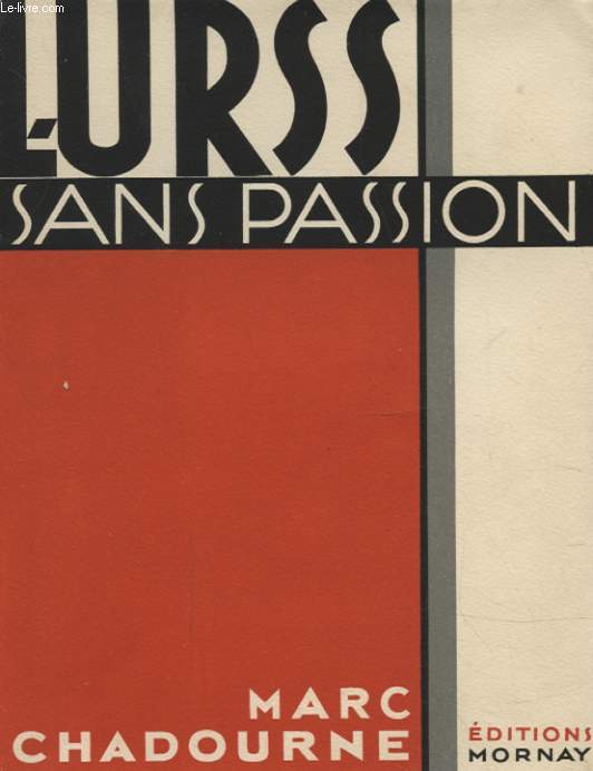 L URSS SANS PASSION