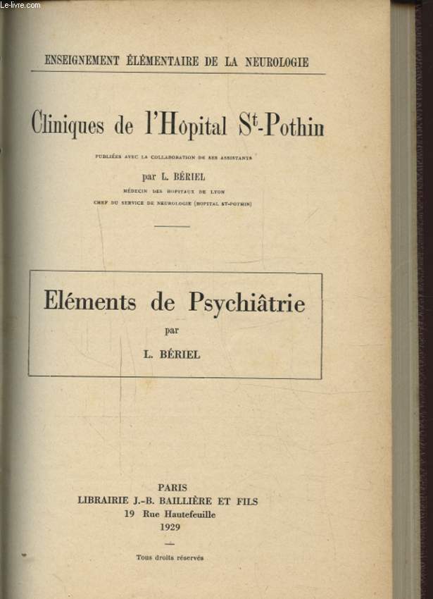 CLINIQUES DE L HOPITAL ST POTHIN ELEMENTS DE PSYCHIATRIE