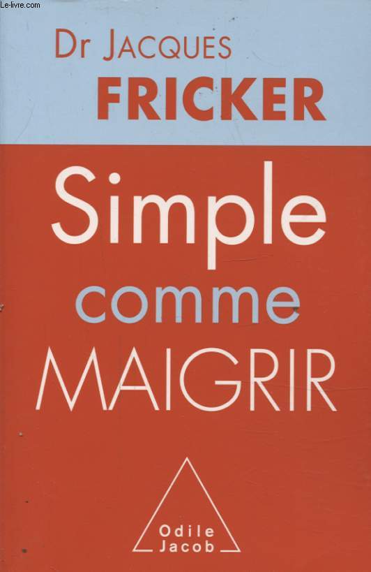 SIMPLE COMME MAIGRIR