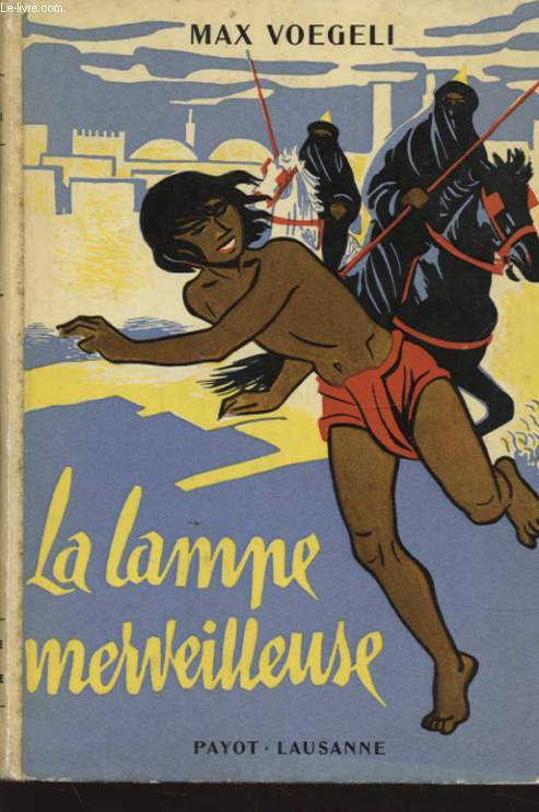 LA LAMPE MERVEILLEUSE