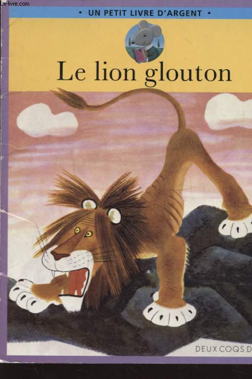 LE LION GLOUTON