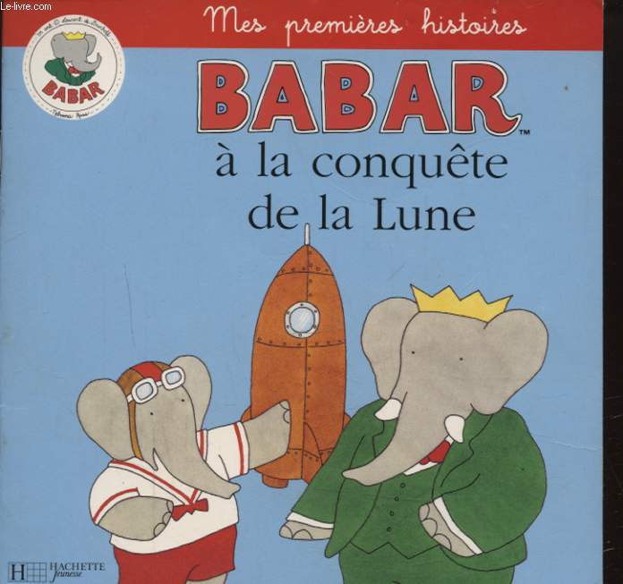 BABAR A LA CONQUETE DE LA LUNE