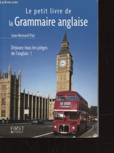 LE PETIT LIVRE DE LA GRAMMAIRE ANGLAISE