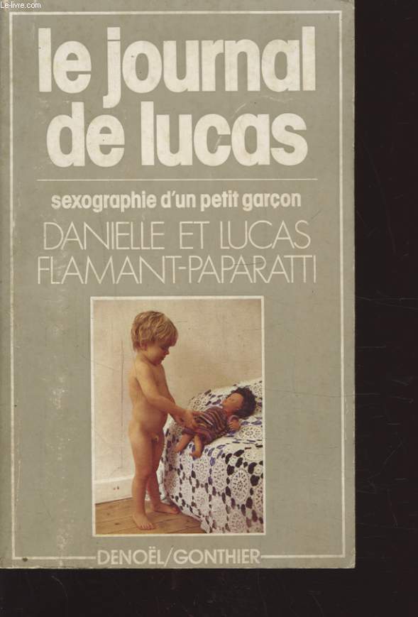 LE JOURNAL DE LUCAS SEXOGRAPHIE D UN PETIT GARCON