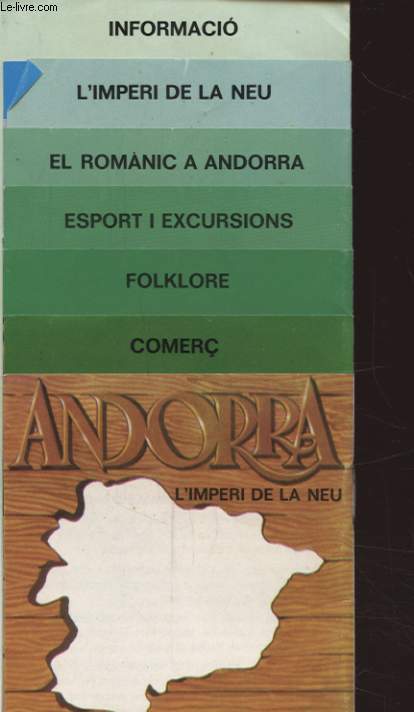 ANDORRA EL PARADIS PER AL TURISTA