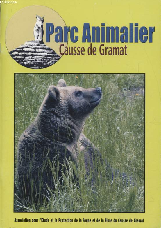 PARC ANIMALIER CAUSSE DE GRAMAT